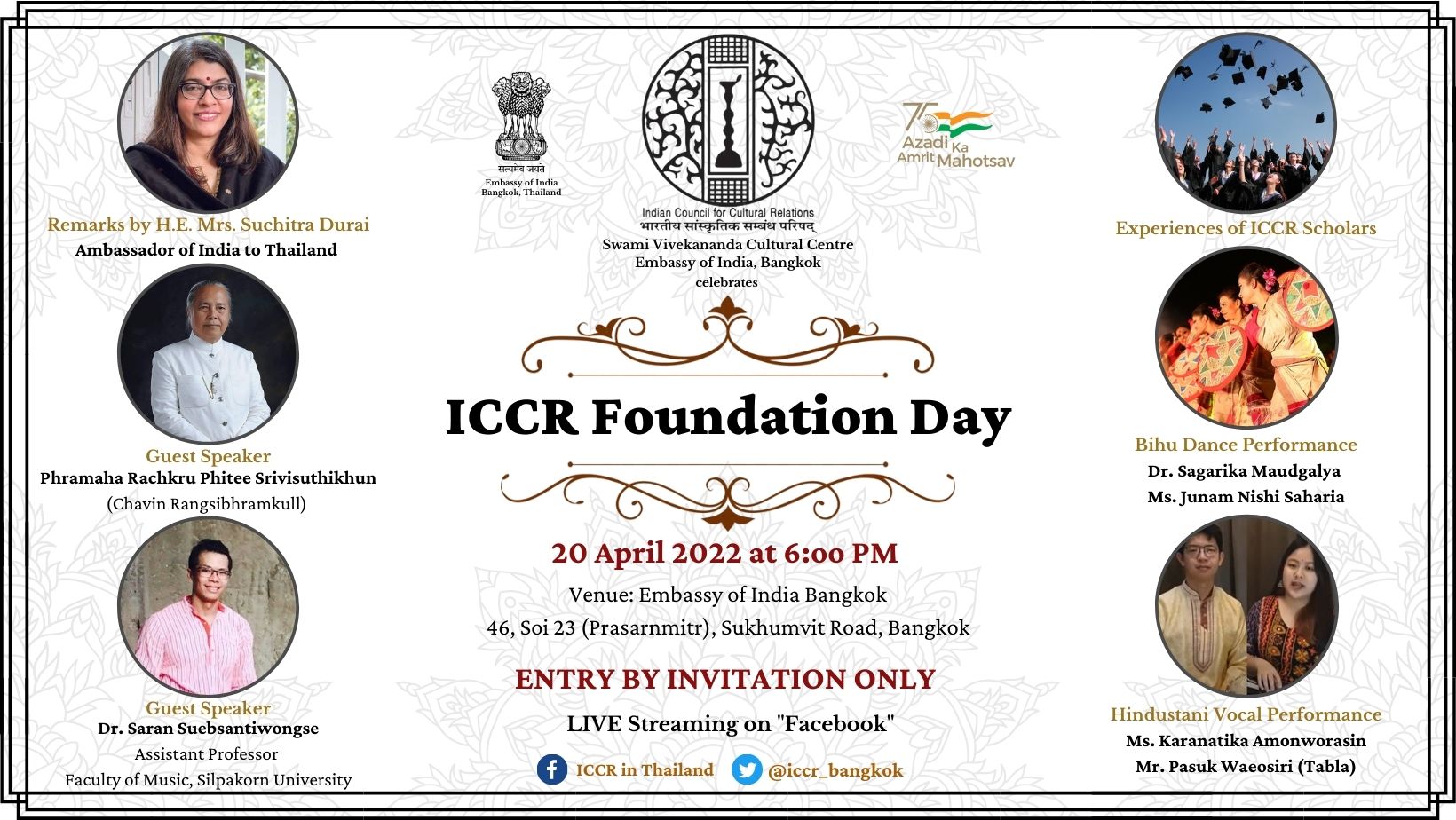 SVCC Bangkok organized a cultural event on the occasion of 72nd ICCR Foundation Day on 20 April 2022 at the Embassy of India, Bangkok.