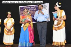 Felicitation of artists by Shri. YL Rao, Director ICCR, Hyderabad